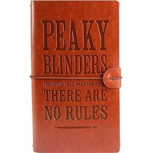Peaky Blinders – There Are No Rules – cestovný zápisník